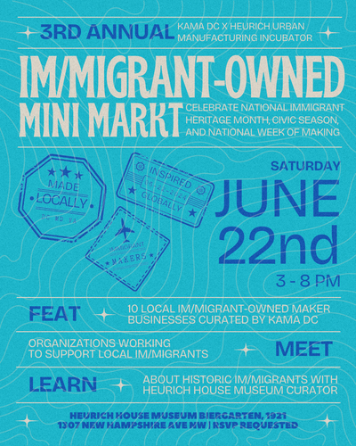 3rd annual KAMADC x Heurich House Im/migrant-Owned Mini Markt