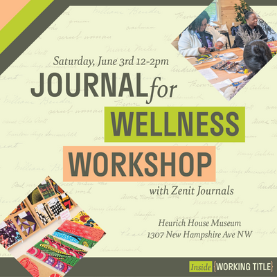 Inside Working Title: Journal for Wellness Workshop