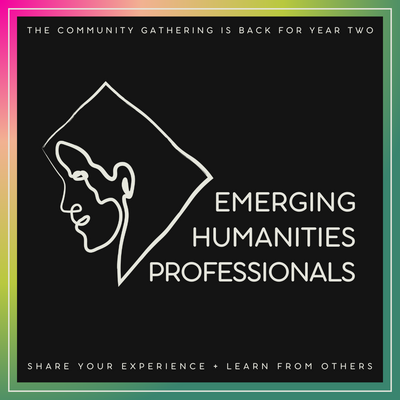 DC’s Emerging Humanities Professionals Group is back for Year Two!